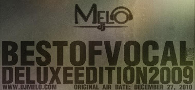 Vocal Trance Music: DJ Melo – Best of Vocal de luxe Edition 2009