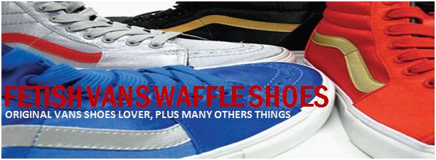 Fetish Vans Waffle Shoes
