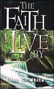 THE FAITH I LIVE BY