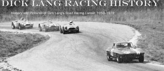 Dick Lang Racing History