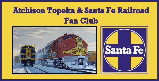 Atchison, Topeka and Santa Fe Railway Fan Club