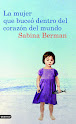 La mujer que buceó dentro del corazón del mundo (Sabina Berman)