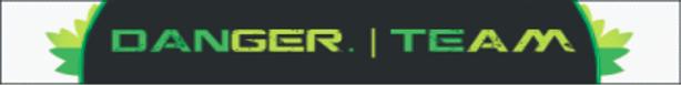 daNger. | Team