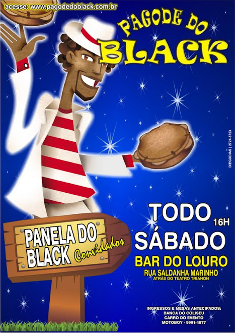 TODO SABADO TEM PAGODE DO BLACK