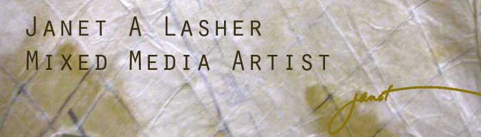 Janet Lasher - Mixed Media Artist