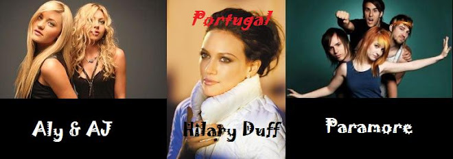 Aly & AJ / Hilary Duff / Paramore Portugal