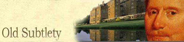 Old Subtlety - blog of Broughton Castle - stately home in Oxfordshire and film location