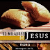 Os Milagres de Jesus - Vol. 2 - Charles H. Spurgeon