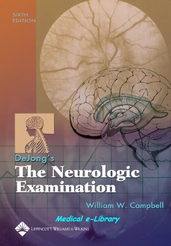medical ebooks: DeJong's The Neurologic Examination 6th ed. 2005