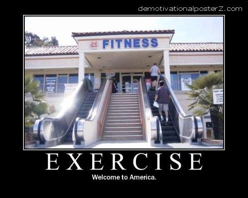 EXERCISE - welcome to America motivational poster