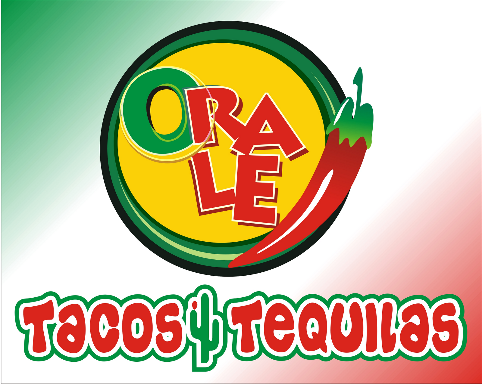 ORALETACOS&TEQUILAS ORALE TACOS & TEQUILAS