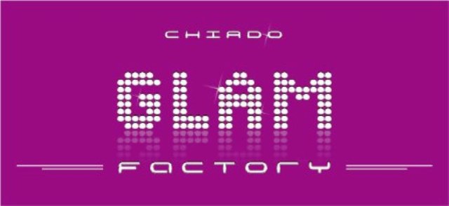 Chiado Glam Factory