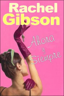 Resultado de imagen para ahora y siempre Rachel Gibson