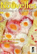 Les nouvelles du Patchwork et de la Création Textiles