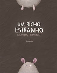 Um bicho estranho!