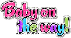[baby-on-the-way.gif]