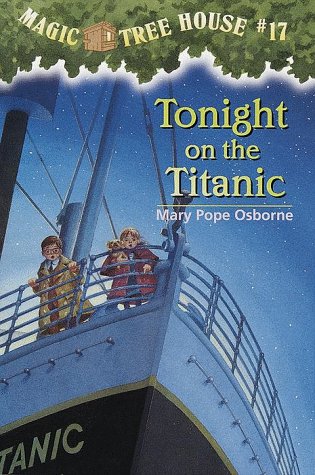 The Book Worm: Magic Treehouse Tonight on the Titanic