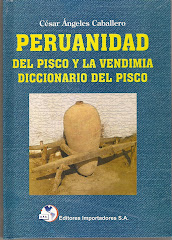 PERUANIDAD DEL PISCO Y LA VENDIMIA,DICCIONARIO DEL PISCO