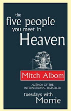 THE FIVE PEOPLE YOU MEET IN HEAVEN