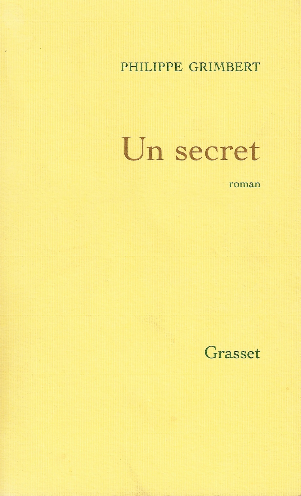 Un Secret Philippe Grimbert Résumé Court
