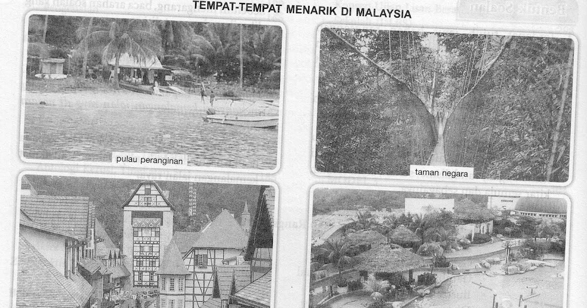 Blog Bahasa Melayu St Mark Karangan Bahan Rangsangan Tempat Tempat Menarik Di Malaysia