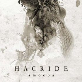 Hacride - Amoeba[2007]