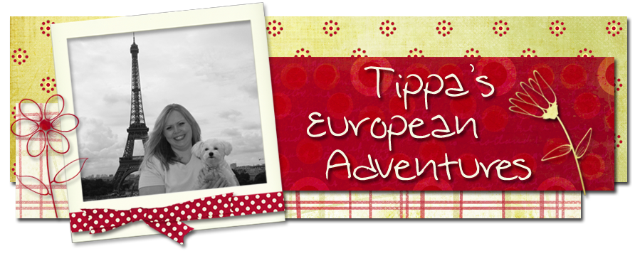 Tippa's European Adventures