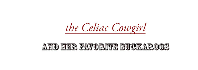 the Celiac Cowgirl and her favorite Buckaroos