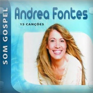 Andréa Fontes - Som Gospel 2010