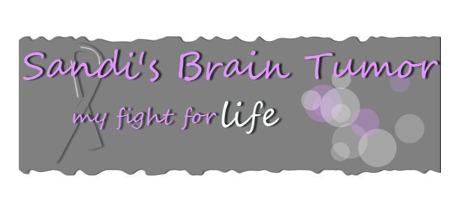Sandi's Brain Tumor - My Fight for Life