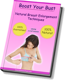 BOOST YOUR BUST