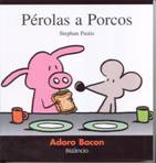 [perolasaporcos.jpg]