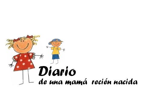 diario de una mamá recién nacida