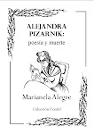 Alejandra Pizarnik: poesía y muerte. Premio Internacional "Jiménez Campaña" 2009