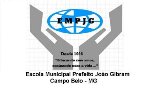 Escola Municipal Prefeito João Gibram - Campo Belo/MG