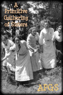 A primitive sister gathering
