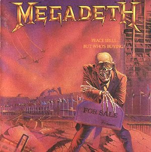 Megadeth Peace Sells But Who's Buying? CD cover