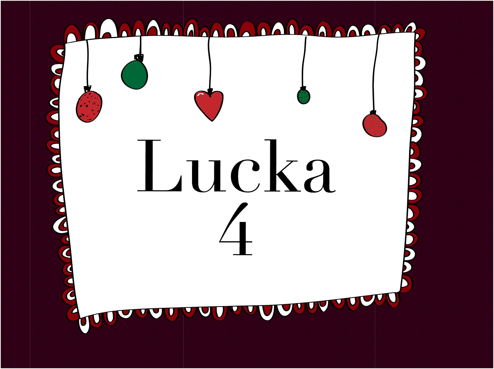 Anna: Annas julkalender lucka 4