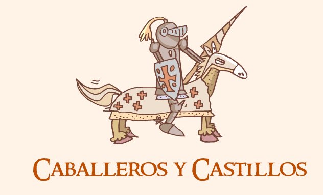 >CABALLEROS Y CASTILLOS APLICACION Y JUEGOS >CABALLEROS Y CASTILLOS APLICACION Y JUEGOS