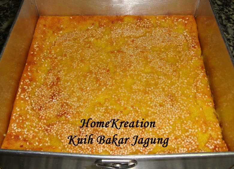 HomeKreation - Kitchen Corner: Kuih Bakar Jagung (Corn Kueh)