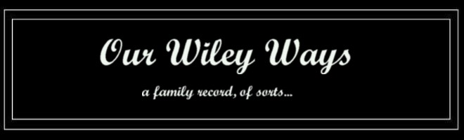 Our Wiley Ways