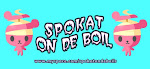 SPOKAT ON DE BOIL