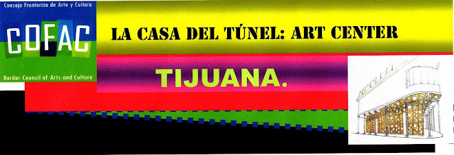 La Casa del Tunel:Art Center Tijuana