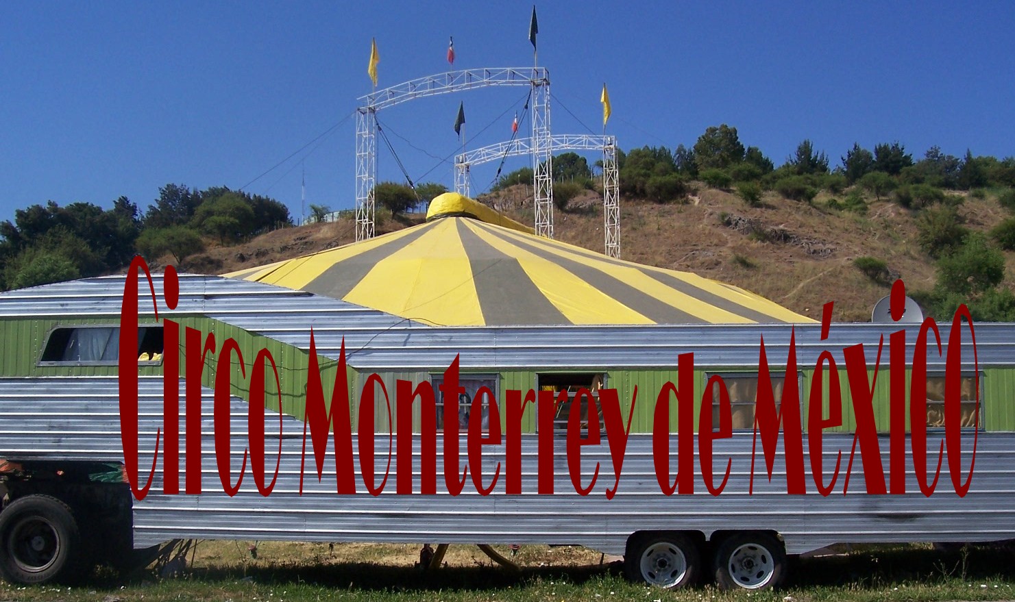 Circo Monumental Monterrey