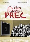 [DiasLoucosdoPREC.jpg]
