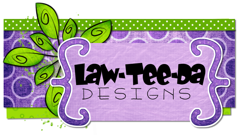 Law-Tee-Da Designs - by Christa
