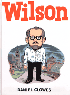 "Wilson" de Daniel Clowes, editado por Random House Mondadori