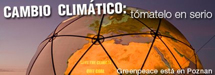 CAMBIO CLIMÁTICO:Tómatelo en serio