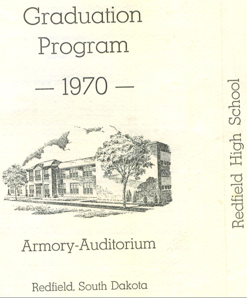 Redfield High School Class of 1970 40 Year Reunion Graduation Program