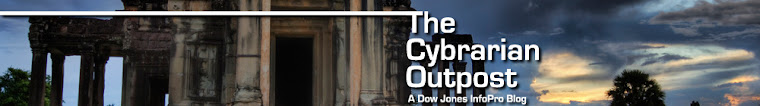 The Cybrarian Outpost - A Dow Jones InfoPro Blog